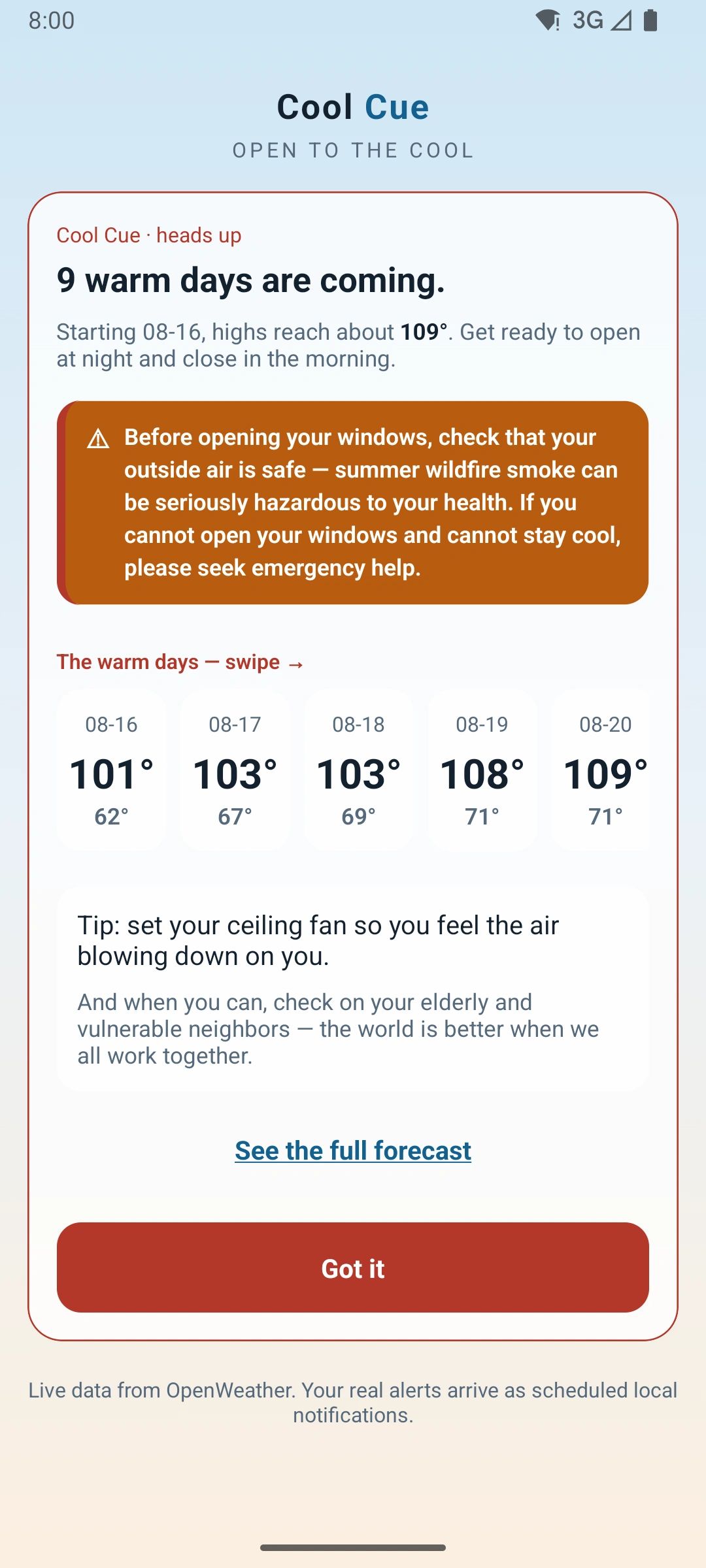 Cool Cue's heads-up for a run of hot days, naming the days and their highs.